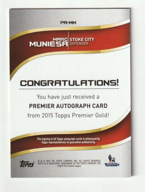 2015-16 Topps Premier Gold - #PA-MM Marc Muniesa autograph card - Stoke City直筆サインカード