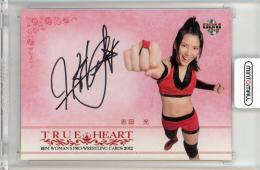 2012 BBM 女子プロレスカード TRUE HEART 直筆サインカード 