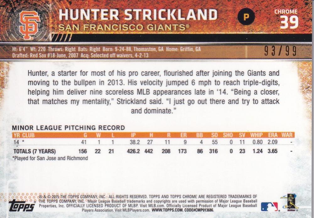 ミントモール Mint 浦和店 15 Topps Chrome San Francisco Giants Hunter Strickland Base Green Refractor パラレル版 93 99