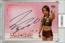 ミントモール / MINT 新宿店 / 2012 BBM 女子プロレスカード TRUE HEART 直筆サインカード / 山縣優 【33/84】