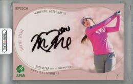 2024 EPOCH JLPGA ROOKIES&WINNERS 稲見萌寧 直筆サインカード【5/5(Lastナンバー!)】