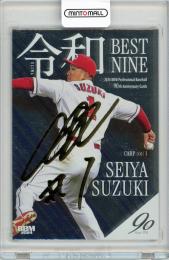 2024 BBM プロ野球90周年 鈴木誠也 令和ベストナイン 銀紙金箔サイン版 200枚限定【099/200】広島東洋カープ