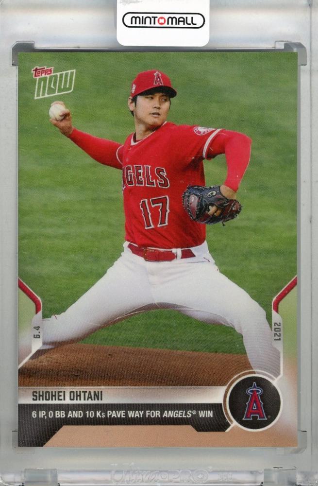 ミントモール / MINT 新宿店 / 2021 TOPPS NOW 311 6 IP, 0 BB and 10