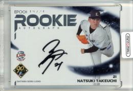 ミントモール / MINT 立川店 / 2024 EPOCH NPB プロ野球カード 武内夏暉 Rookie Autograph 直筆サインカード【19/24】  西武