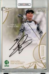 ミントモール / MINT 千葉店 / EPOCH JLPGA 日本女子プロゴルフ TOP PLAYERS 2023 菊地絵理香 直筆サインカード 【23/25】