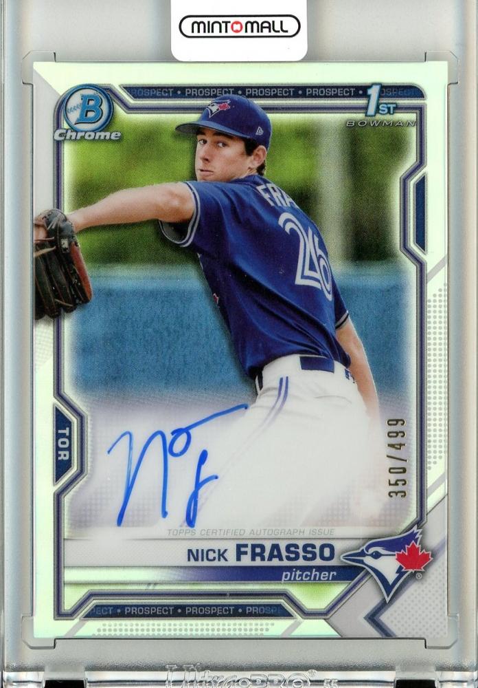 ミントモール Mint 立川店 2021 Topps Bowman Chrome Toronto Blue Jays Nick