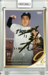 ミントモール / MINT 池袋店 / 2024 BBMプロ野球90周年カード 村山実 レギュラー 金箔サイン【074/100】 大阪タイガース